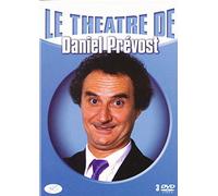 Le Théâtre de Daniel Prevost