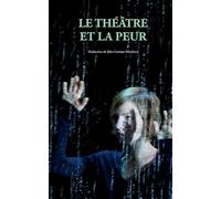 Le théâtre et la peur