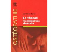 Le thorax: Manipulations viscérales