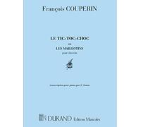 Le Tic-Toc-Choc Ou Les Maillotins Pour Piano