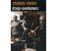 Le Tigre - Yezemed Yebaed: Ethio-Experience (2 Dvd) [Edizione: Stati Uniti]