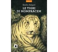 Le tigri di Mompracem. Con CD Audio