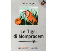 Le tigri di Mompracem. Ediz. ad alta leggibilità - Salgari Emilio