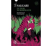 Le tigri di Mompracem. Ediz. integrale