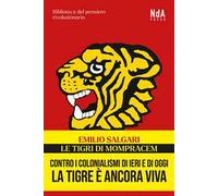 Le tigri di Mompracem. Ediz. integrale