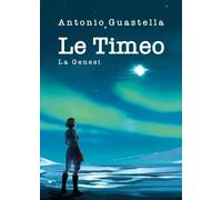 Le Timeo - Antonio Guastella