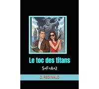Le toc des titans: S+F=A+2