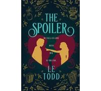 Le Todd Todd Le The Spoiler (Tascabile)