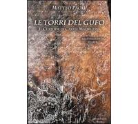 Le torri del gufo. Il custode di castel Madruzzo