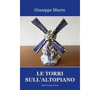 Le torri sull'altopiano