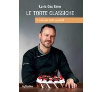 Le torte classiche. Il manuale delle quantità
