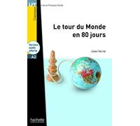 Le tour du monde en 80 jours. Con CD Audio: Le Tour du monde en 80 jours - LFF A2