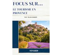 Le Tourisme En Provence