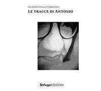 Le tracce di Antonio