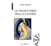 Le traiettorie della catarsi