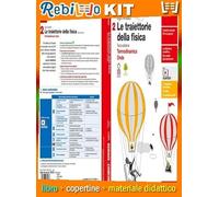LE TRAIETTORIE DELLA FISICA 2 - TERZA ED. (9788808134233) - Libro Scolastico + Kit Scuola con Copertine Rebillo