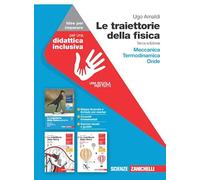 Le traiettorie della fisica.azzurro. Idee per imparare. Meccanica. Termodinamica. Onde. Per il secondo biennio delle le Scuole superiori