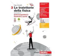 9788808829238 Ugo Amaldi Le traiettorie della fisica. Con espansione online. Vol