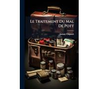 Le Traitement Du Mal De Pott