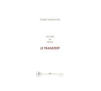 Le transfert: Lecture de Freud