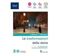 Le trasformazioni della storia. Con Connessioni con la storia. Per le Scuole superiori. Con e-book. Con espansione online (Vol. 2)