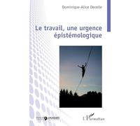 Le travail, une urgence épistémologique
