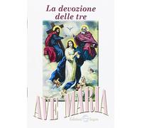 Le tre Ave Maria