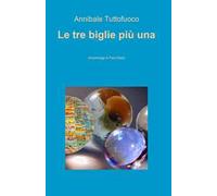 Le tre biglie più una