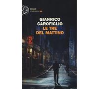 Le tre del mattino