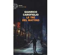 Le tre del mattino