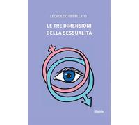 Le tre dimensioni della sessualità