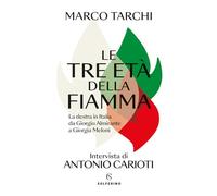 Le tre età della fiamma