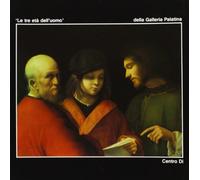Le tre età dell'uomo della Galleria Palatina