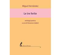 Le tre ferite