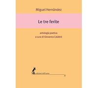 Le tre ferite