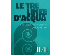 LE TRE LINEE D'ACQUA: CALL TO ACTION