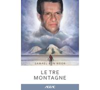 Le tre montagne (AGEAC): Edizione in bianco e nero