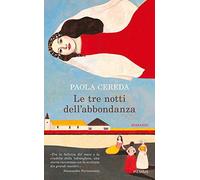 Le tre notti dell'abbondanza