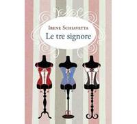 Le tre signore