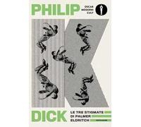 Le tre stigmate di Palmer Eldritch