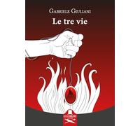 Le tre vie