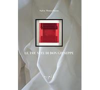 Le Tre Vite di Don Giuseppe