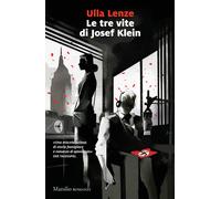 Le tre vite di Josef Klein - Lenze Ulla