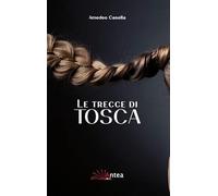 Le trecce di Tosca