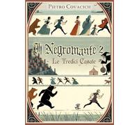 Le Tredici Casate: Il Negromante v.2