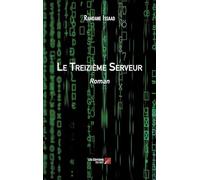 Le Treizième Serveur: Roman
