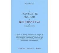 Le «Trentasette pratiche del Bodhisattva» di Tokmé Zongpo - McLeod Ken