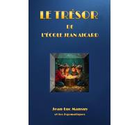 LE TRÉSOR DE L'ÉCOLE JEAN AICARD