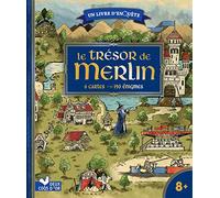 Le trésor de Merlin: Avec 6 cartes, 150 énigmes