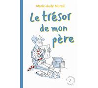 Le trésor de mon père